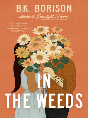cover image of In the Weeds